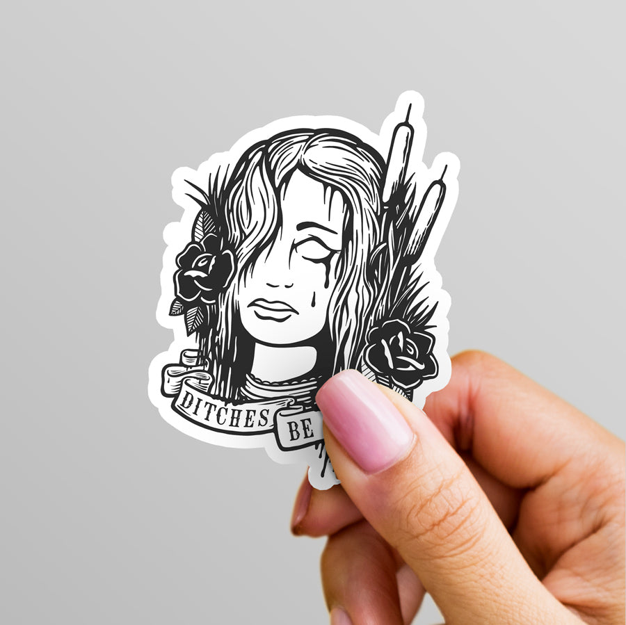 Ditches Be Crazy Sticker
